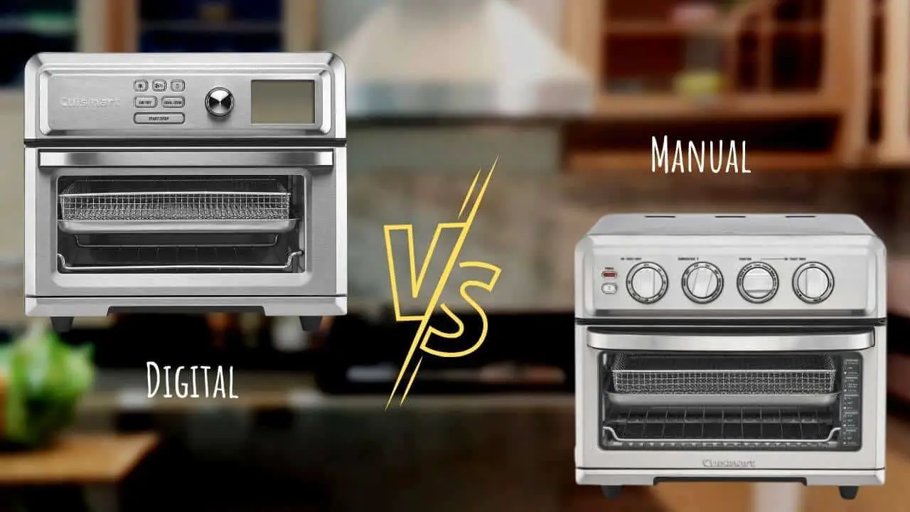 cuisinart air fryer digital vs manual